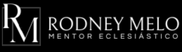 Rodney Melo – Mentor Eclesiástico em Sorocaba e Votorantim SP